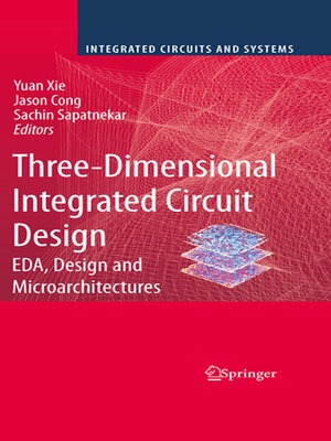 cover image of Three-Dimensional Integrated Circuit Design